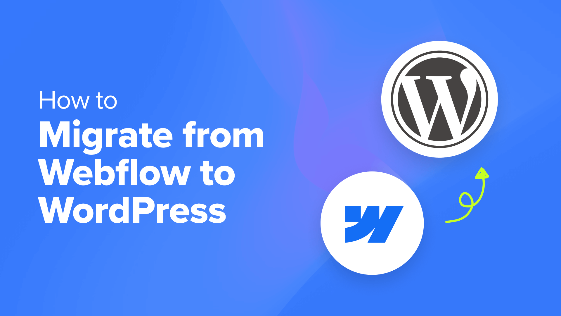 How to Migrate From Webflow to WordPress (Step by Step) - Portsalubria ...
