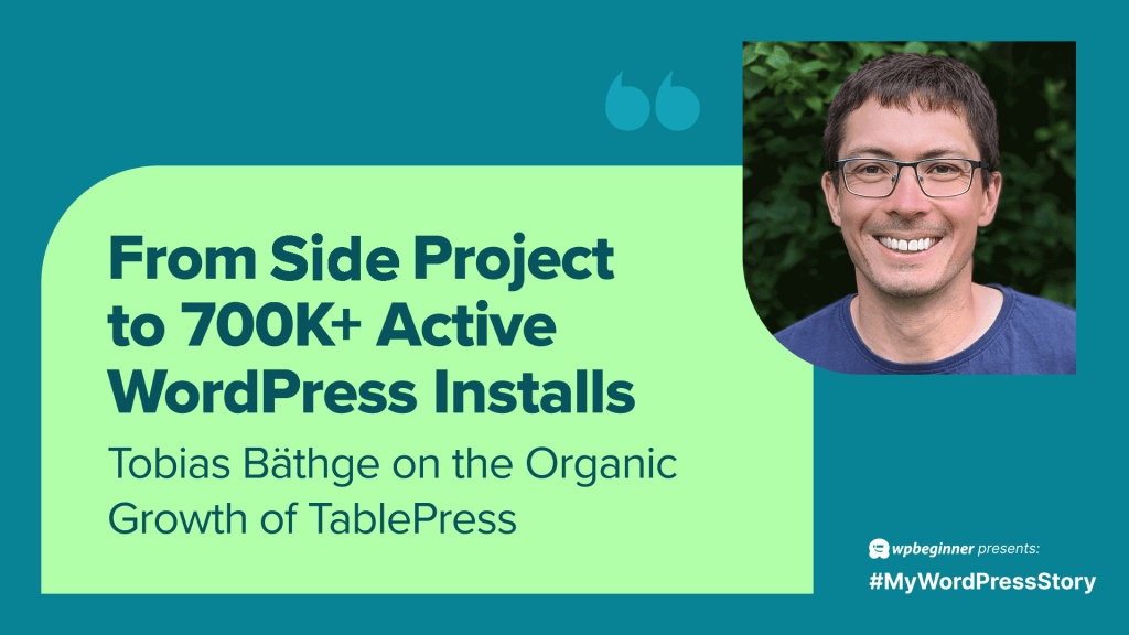 Tobias Bäthge on the Organic Growth of TablePress