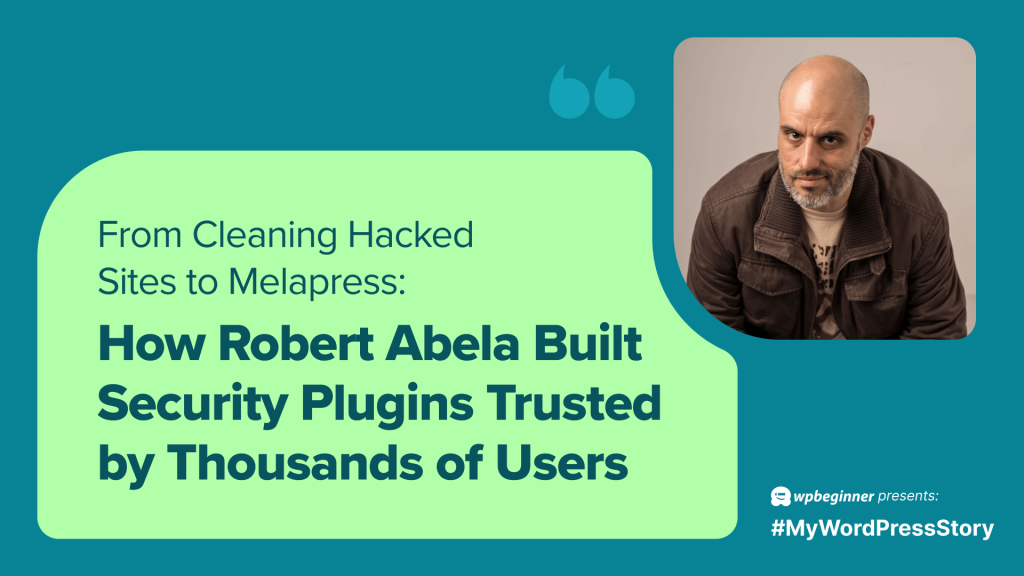 How Robert Abela Built Security Plugins Trusted by Thousands of Users